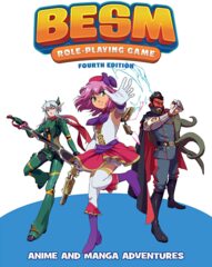 BESM: Role-Playing Game 4th Edition